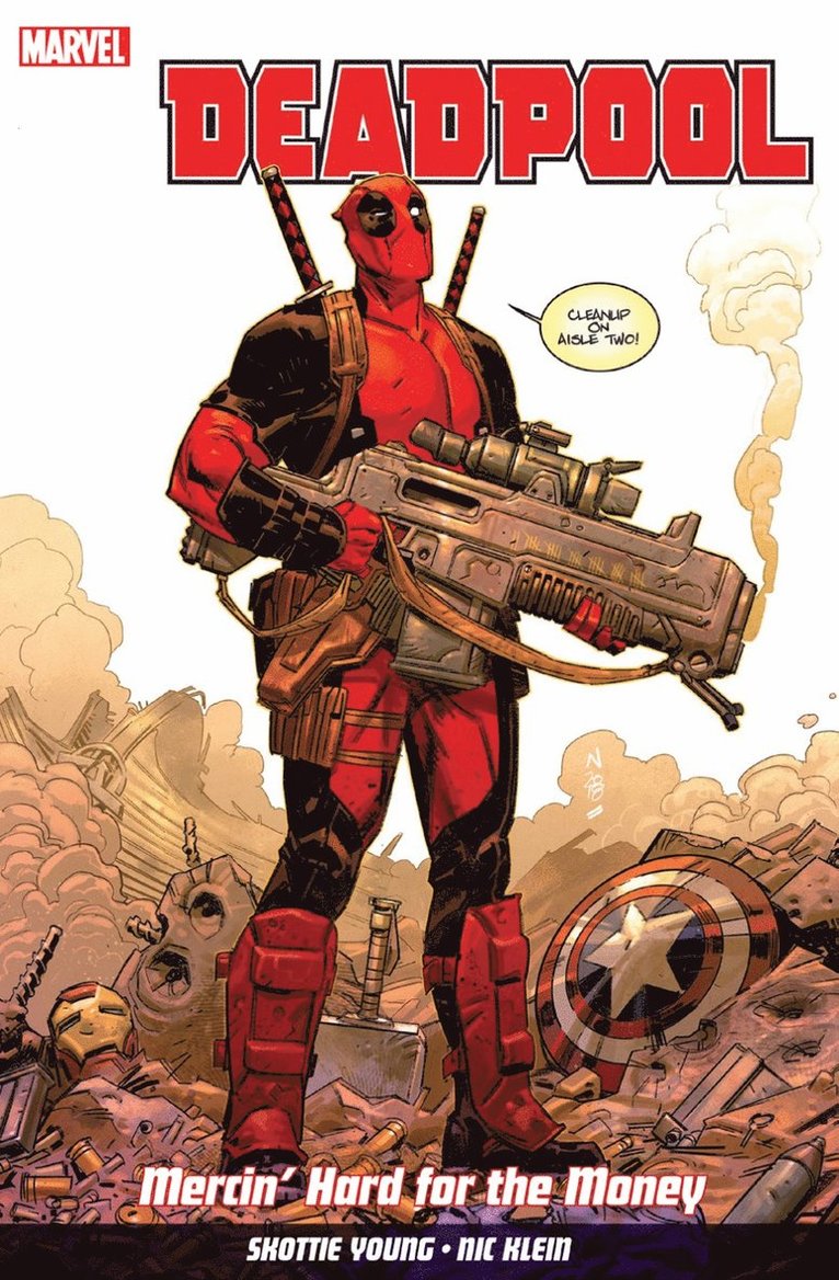 Deadpool Vol. 1: Mercin' Hard For The Money 1