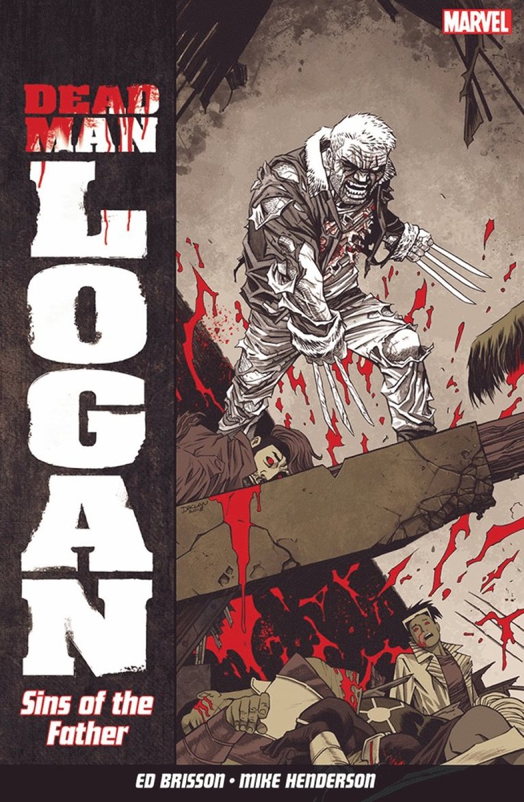 Dead Man Logan Vol. 1: Sins of the Father 1