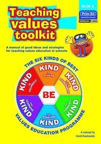 bokomslag Teaching Values Toolkit: Bk. A