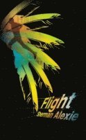 Sherman Alexie - Flight, Häftad