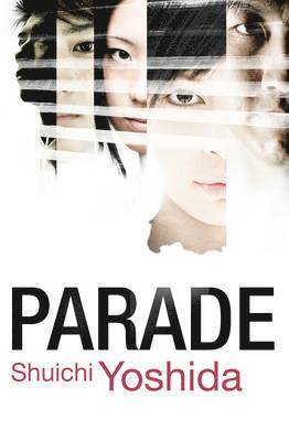 Shuichi Yoshida - Parade, Häftad