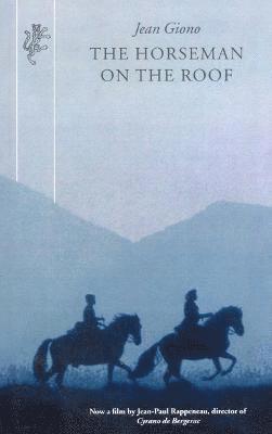 Jean Giono - Horseman On The Roof, Häftad. Tillgänglighet: Lägg i varukorg