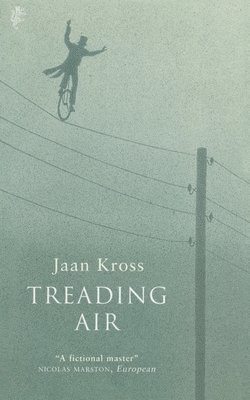 Jaan Kross - Treading Air, Häftad