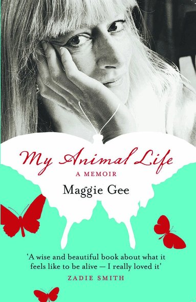 Maggie Gee - My Animal Life, Häftad