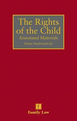 Alistair MacDonald - Rights of the Child, Inbunden