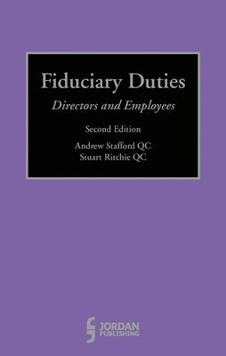 Andrew Stafford, Stuart Ritchie - Fiduciary Duties, Inbunden