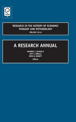 Warren J. Samuels, Jeff E. Biddle, Ross B. Emmett - Research Annual, Inbunden