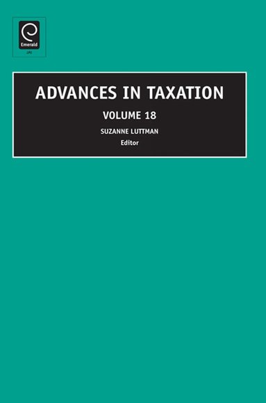 Suzanne M. Luttman - Advances in Taxation, Inbunden