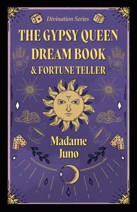 bokomslag Gypsy Queen Dream Book And Fortune Teller (Divination Series)