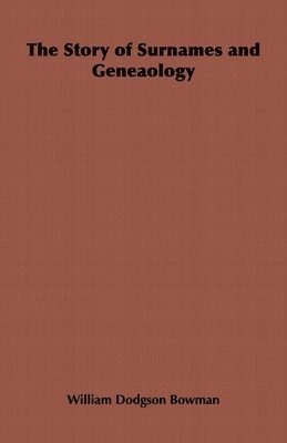 Story of Surnames and Geneaology 1