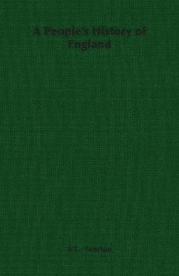 A.L., Morton - People's History of England, Häftad