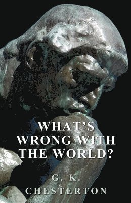What's Wrong With The World? 1