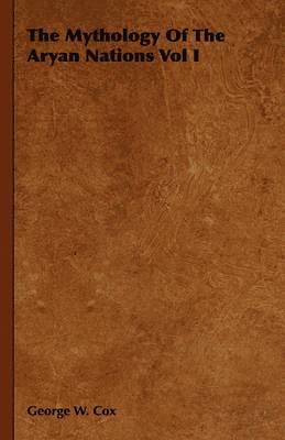 Mythology Of The Aryan Nations Vol I