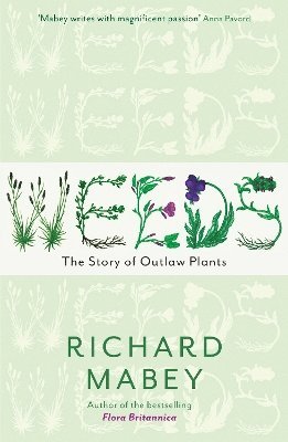 Richard Mabey - Weeds, Häftad