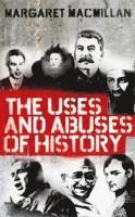 The Uses and Abuses of History 1