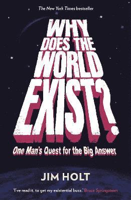 Why Does the World Exist? 1