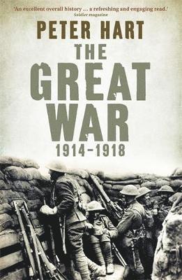 Peter Hart - Great War: 1914-1918, Häftad