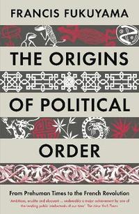 bokomslag The Origins of Political Order