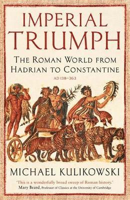 Michael Kulikowski - Imperial Triumph, Häftad