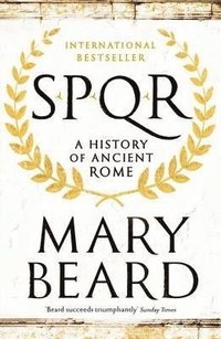 bokomslag SPQR: A History of Ancient Rome