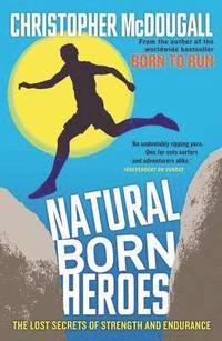 bokomslag Natural Born Heroes