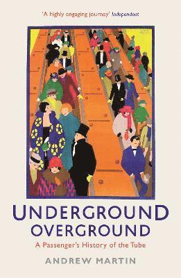 Underground, Overground 1