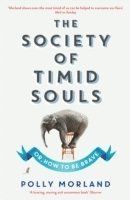 bokomslag The Society of Timid Souls