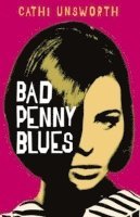 BAD PENNY BLUES