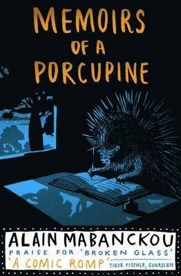 bokomslag Memoirs Of A Porcupine