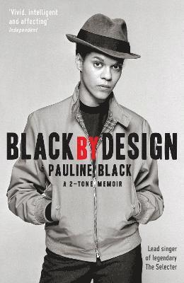Pauline Black - Black by Design, Häftad