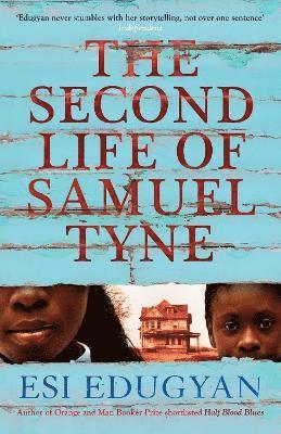 Esi Edugyan - Second Life of Samuel Tyne, Häftad