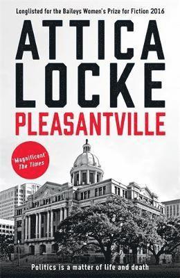 Attica Locke - Pleasantville, Häftad