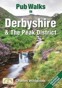 bokomslag Pub Walks in Derbyshire & the Peak District
