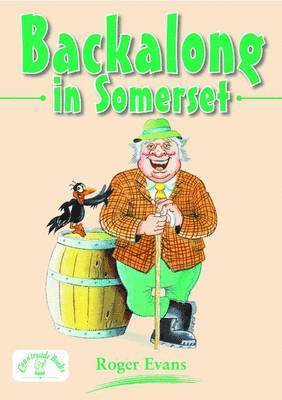 Roger Evans - Backalong in Somerset, Häftad