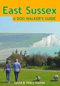 bokomslag East Sussex a Dog Walker's Guide