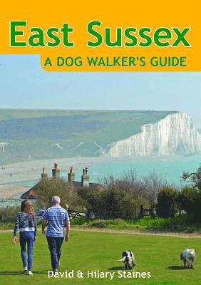 bokomslag East Sussex a Dog Walker's Guide