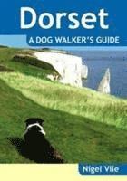 bokomslag Dorset a Dog Walker's Guide