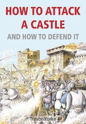 bokomslag How to Attack A Castle