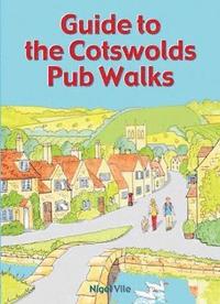 bokomslag Guide to the Cotswolds Pub Walks