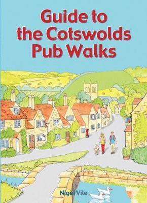 bokomslag Guide to the Cotswolds Pub Walks