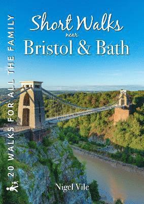 Short Walks near Bristol & Bath 1