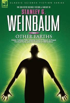 OTHER EARTHS - Classic Futuristic Tales Including
