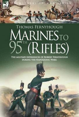 bokomslag Marines to 95th (Rifles) - the Military Experiences of Robert Fernyhou