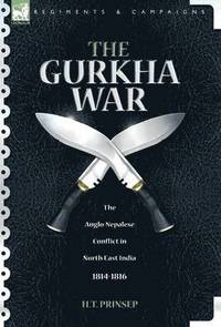 bokomslag The Gurkha War