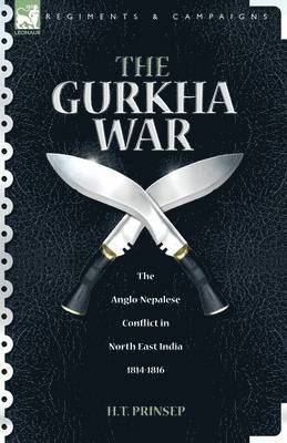 bokomslag The Gurkha War