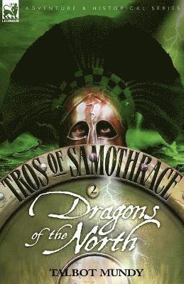 Talbot Mundy, Talbot, Mundy - Tros of Samothrace 2, Häftad