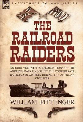 The Railroad Raiders 1