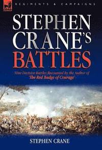 bokomslag Stephen Crane's Battles