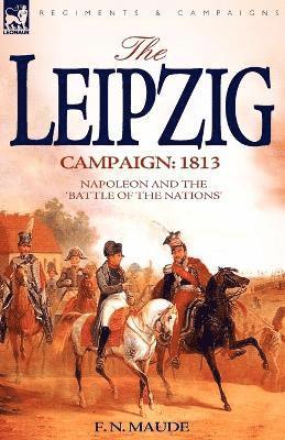 The Leipzig Campaign 1