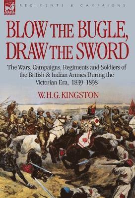 bokomslag Draw the Sword Blow the Bugle